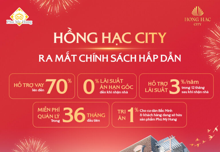 Chính sách bán hàng Hồng Hạc City Phú Mỹ Hưng dành cho nhà đầu tư và khách hàng thân thiết